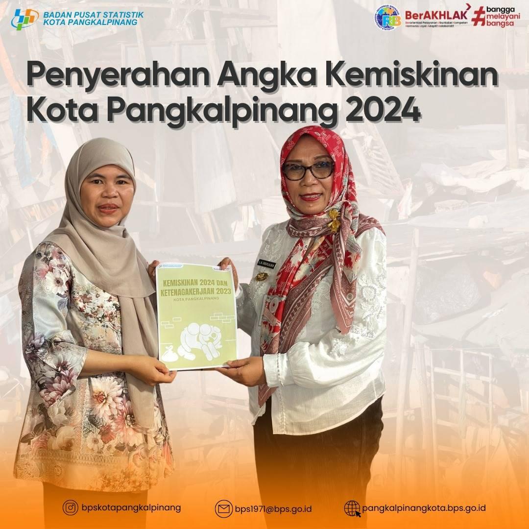 Penyampaian Angka Kemiskinan Kota Pangkal Pinang 2024