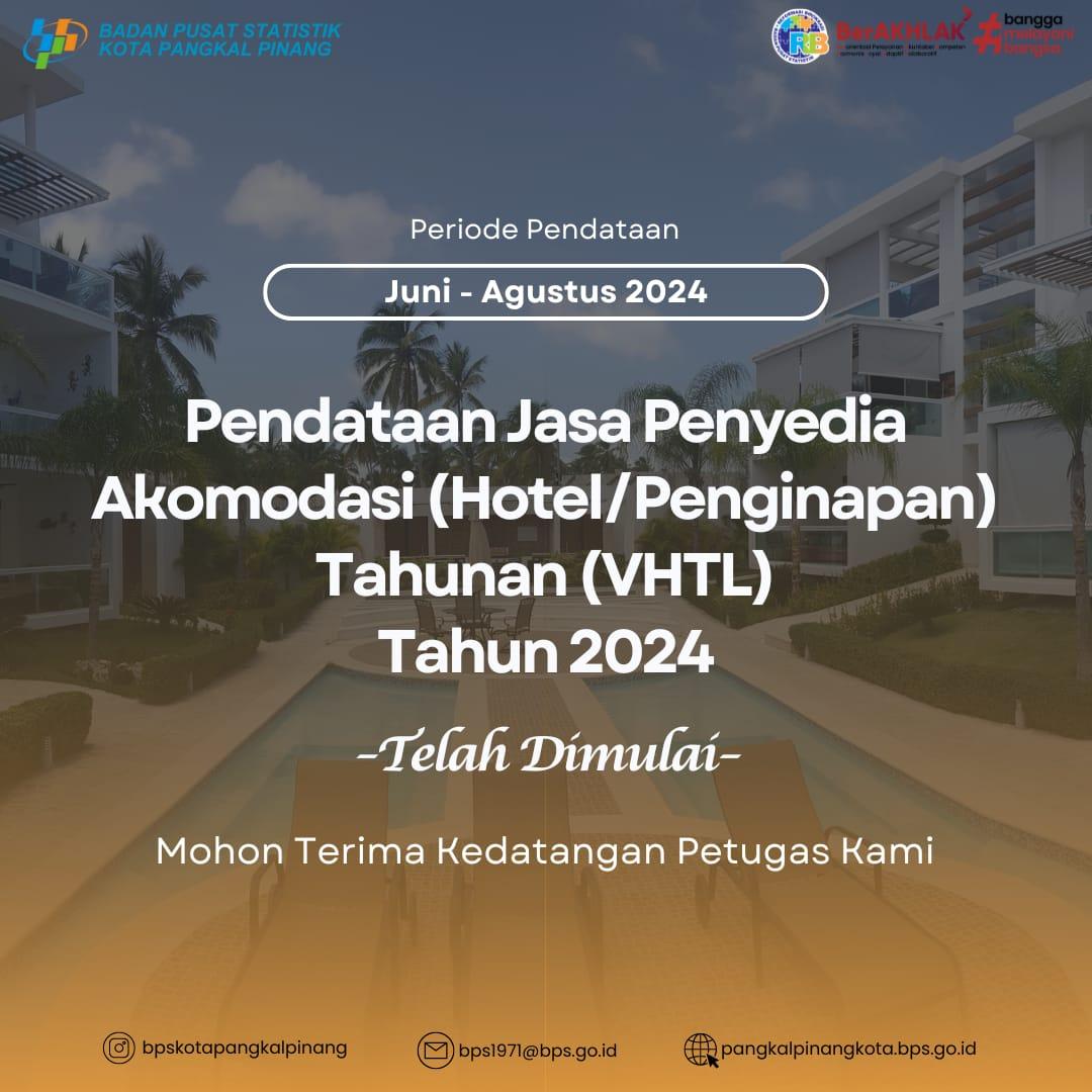 Pendataan Jasa Penyediaan Akomodasi (VHTL) Tahun 2024