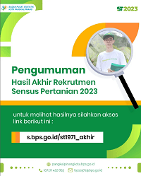 Pengumuman Hasil Akhir Rekrutmen Petugas Sensus Pertanian 2023